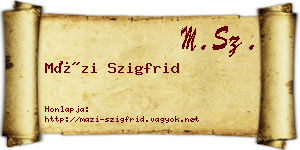 Mázi Szigfrid névjegykártya